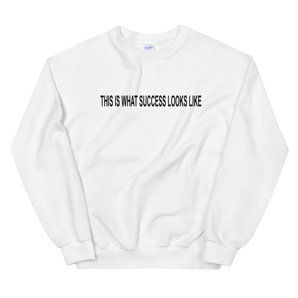 Success Looks Like (Graphic on Back) Unisex Sweatshirt - Locs and Business